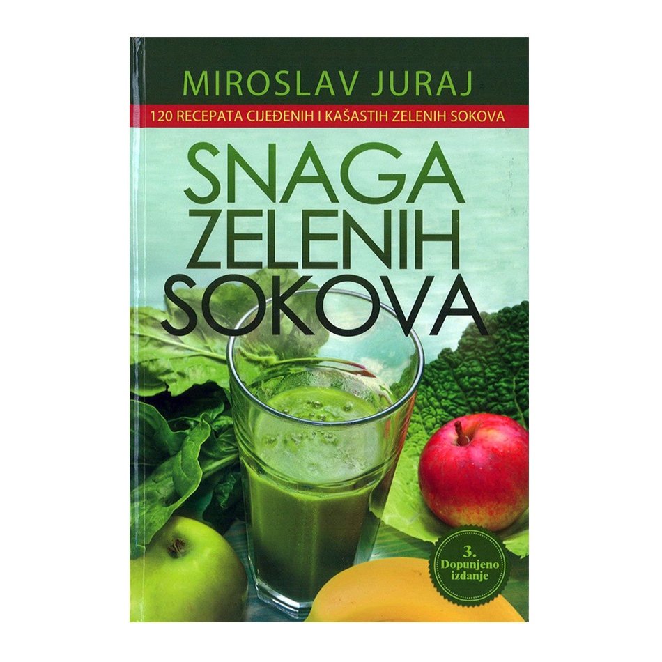 Knjiga ’’Snaga zelenih sokova’’, Miroslav Juraj